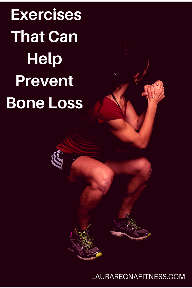 exercises-that-can-help-prevent-bone-loss-laura-regna-fitness-laura